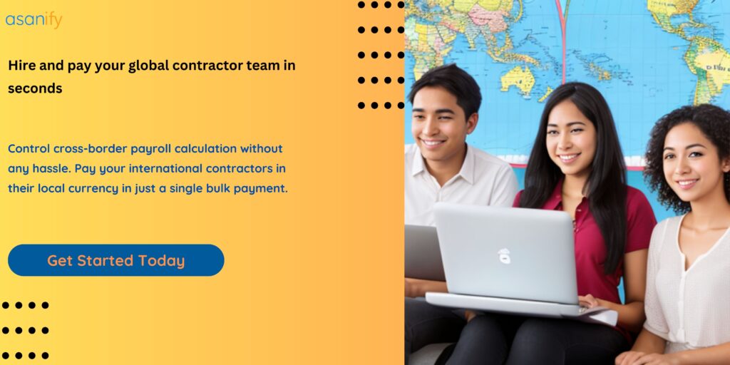 hire and pay international contractor with asanify 