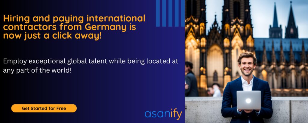 Hire, Manage, and Pay Contractors in Germany with Asanify 