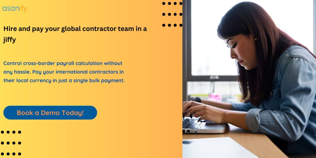Hire international contractors with Asanify 