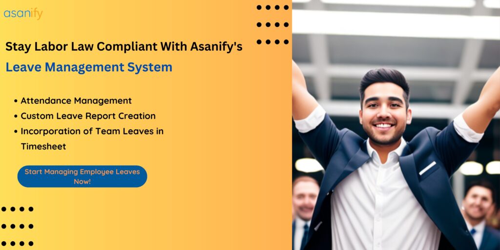 Asanify Leave Management System- types of leaves in the US- stay compliant with the US laws 