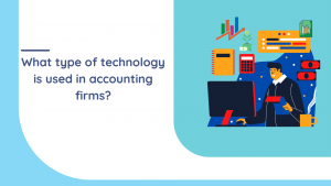 technology used in accounting firms