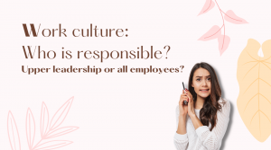 work culture responsibility