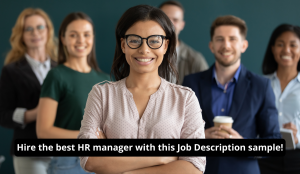 Read more about the article HR Manager Job Description: Attract the best HR manager in just 4 steps!